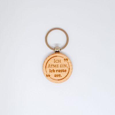 Schlüsselanhänger Buche "Atme ein, raste aus"